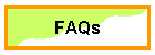 FAQs