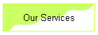 Our Services